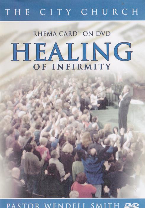 Healing Of Infirmity