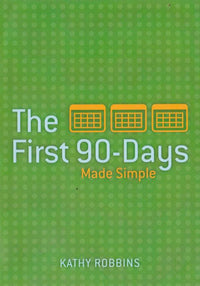 The First 90-Days: Made Simple