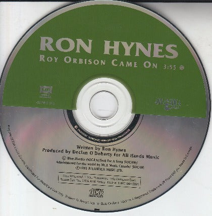 Ron Hynes: Roy Orbison Came On Promo