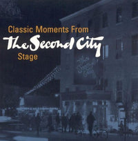 Classic Moments From The Second City Stage w/ Artwork