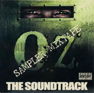 OZ: Sampler Mixtape: The Soundtrack Promo w/ Artwork