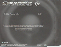 Cappella: U Got 2 Let The Music Remix Promo w/ Artwork