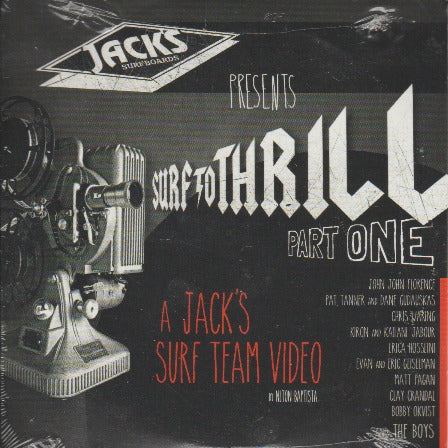 Jack's Surfboards Presents: Surf To Thrill Part One