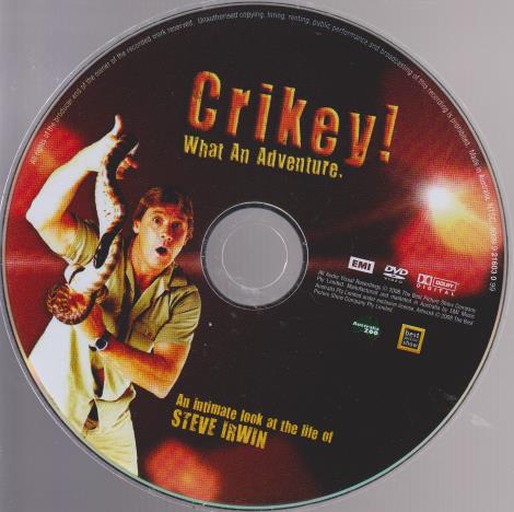 Crikey! What An Adventure: An Intimate Look At The Life Of Steve Irwin w/ No Artwork