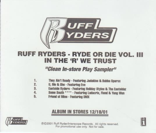 Ruff Ryders: Ryde Or Die: In The "R" We Trust: Clean In-Store Play Sampler Volume 3 Promo