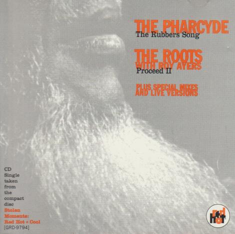The Pharcyde: The Rubbers Song / The Roots With Roy Ayers: Proceed II: Stolen Moments: Sampler Promo w/ Artwork
