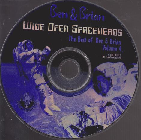 Ben & Brian: Wide Open Spaceheads: The Best Of Ben & Brian Vol. 4 w/ No Artwork