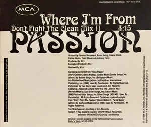 Passion: Where I'm From: Don't Fight The Clean Remix II Promo
