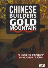 Chinese Builders Of Gold Mountain