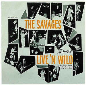 The Savages: Live'n Wild w/ Artwork
