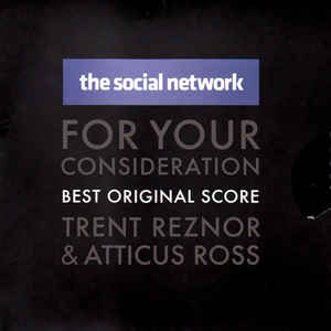 For Your Consideration: The Social Network: Best Original Score Promo w/ Artwork