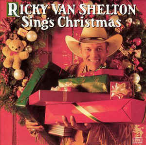 Ricky Van Shelton: Sings Christmas