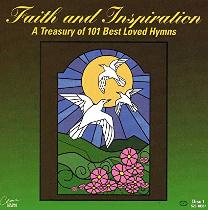 Faith & Inspiration: A Treasury Of 101 Best Loved Hymns 3-Disc Set  w/ Artwork