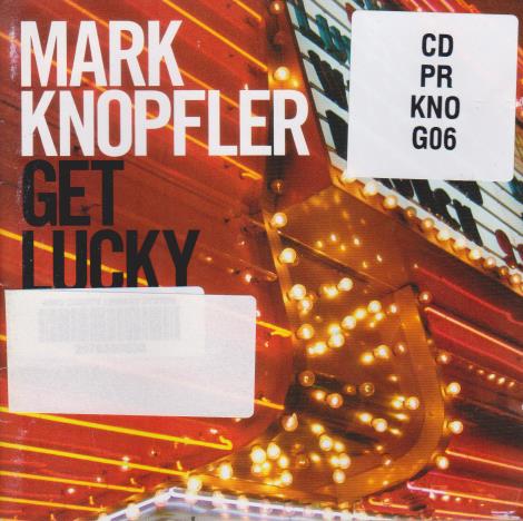 Mark Knopfler: Get Lucky
