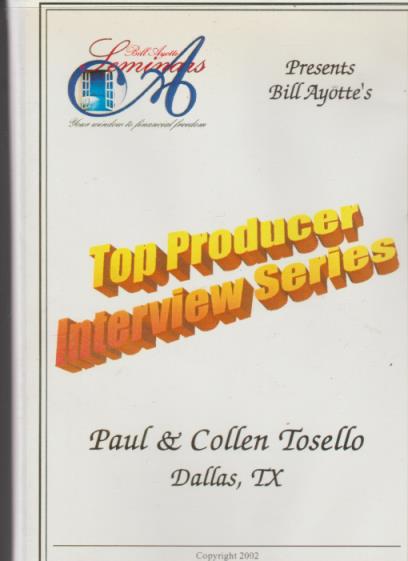 Top Producer Interview Series: Paul & Collen Tosello: Dallas, TX - NeverDieMedia