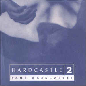 Paul Hardcastle: Hardcastle 2