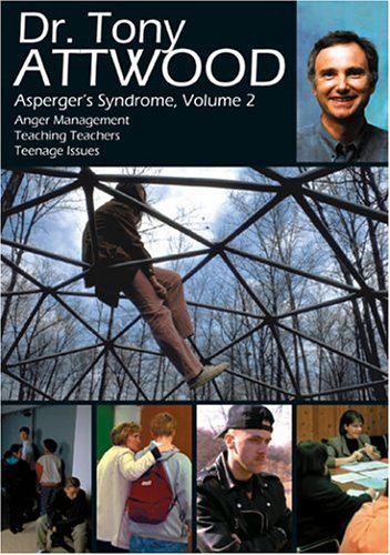Dr. Tony Attwood: Asperger's Syndrome Volume 2
