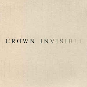 Crown Invisible EP