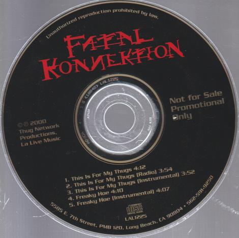 Fatal Konnektion: This Is For My Thugs / Freaky Hoe Promo