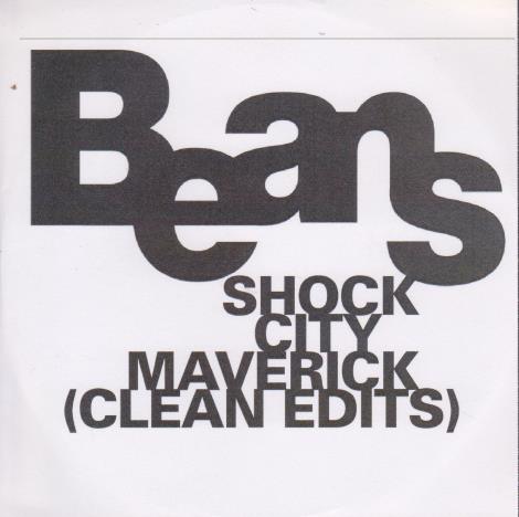 Beans: Shock City Maverick Promo (Clean Edits)