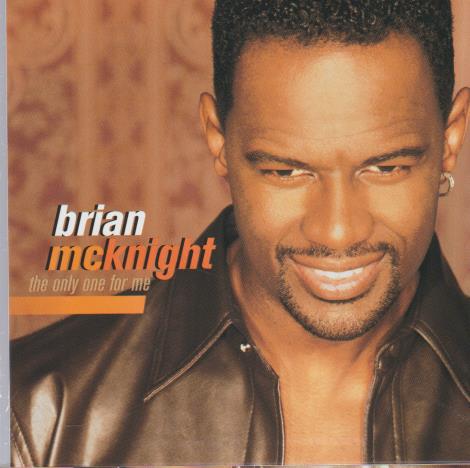 Brian McKnight: The Only One For Me Promo w/ Artwork