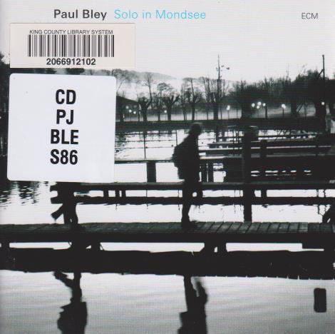 Paul Bley: Solo In Mondsee