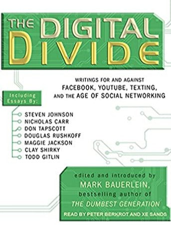 The Digital Divide Unabridged