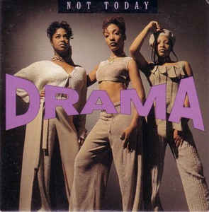 Drama: Not Today Promo w/ Artwork