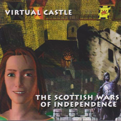 Virtual Castle & The Scottish Wars Of Independence