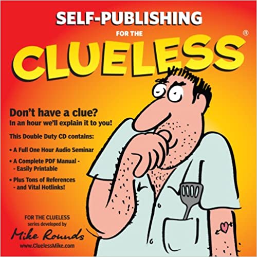 Self-Publishing For The Clueless