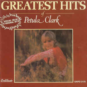 Petula Clark: Greatest Hits Of Petula Clark