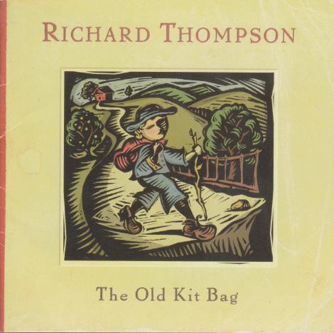 Richard Thompson: The Old Kit Bag Japan w/ OB Strip