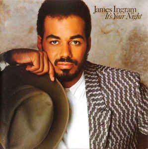 James Ingram: It's Your Night PDO - West Germany Pressing