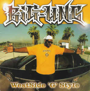 Big Unc: WestSide 'G' Style w/ Artwork