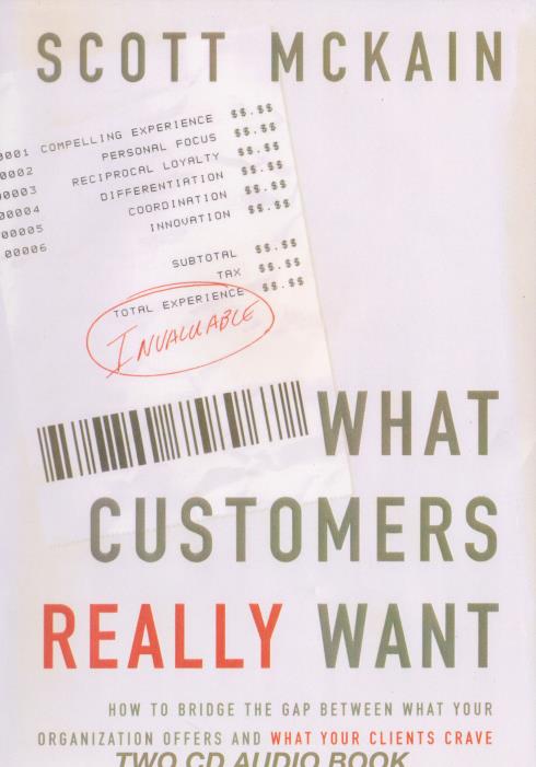 What Customers Really Want