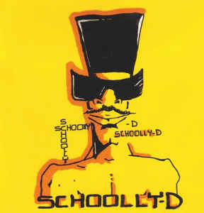 Schoolly-D: The Adventures Of Schoolly-D