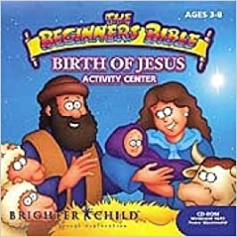 The Beginner's Bible: The Birth Of Jesus