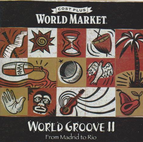 World Groove II: From Madrid To Rio