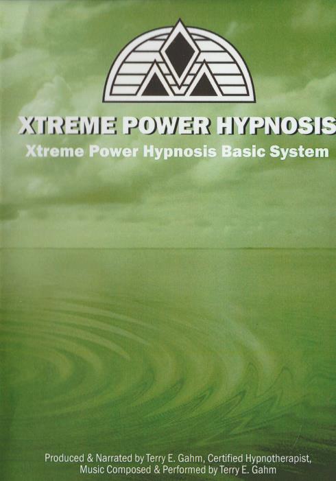 Xtreme Power Hypnosis: Basic System