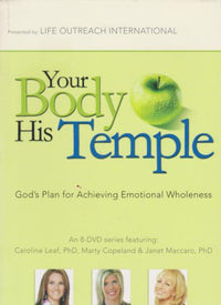 Your Body His Temple: God's Plan For Achieving Emotional Wholeness 8-Disc Set