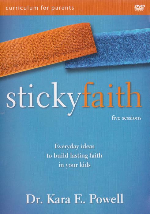 Sticky Faith Parent Curriculum