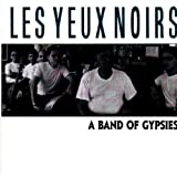 Les Yeux Noirs: Band of Gypsies w/ Artwork
