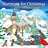 Stan Davis & Friends: Harmony For Christmas w/ Artwork