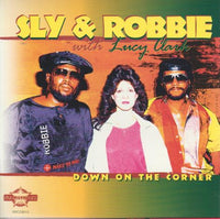 Sly & Robbie With Lucy Clark: Down On The Corner w/ Artwork