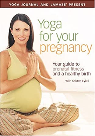 Yoga for Your Pregnancy