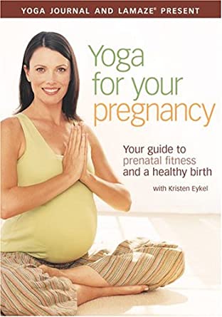 Yoga for Your Pregnancy - NeverDieMedia