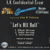 L.A. Confidential Crew / Knoc-Turn'al: Let's All Roll / All About The Doe Promo w/ Artwork