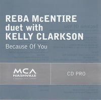 Reba McEntire Duet With Kelly Clarkson: Because Of You Promo w/ Artwork