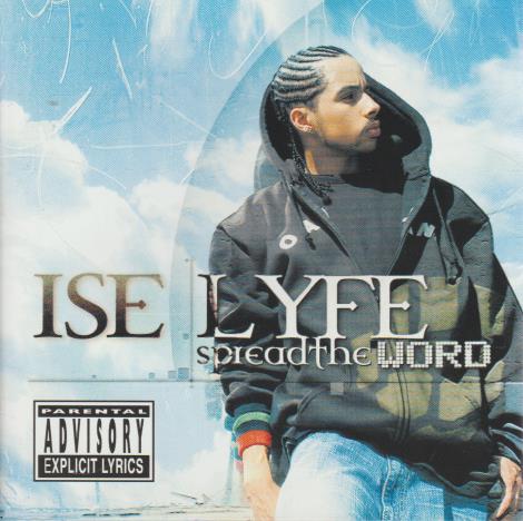 Ise Lyfe: SpreadTheWORD w/ Artwork