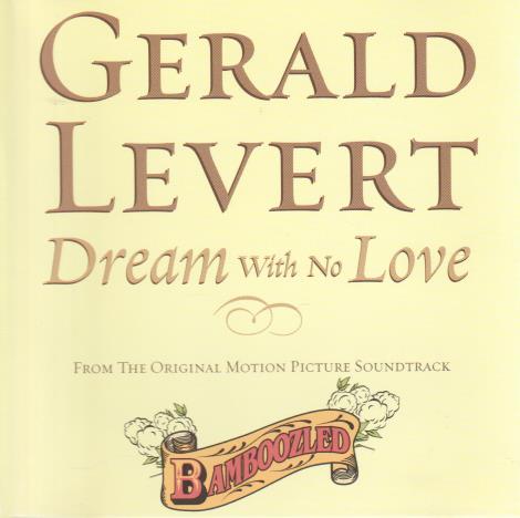 Gerald Levert: Dream With No Love Promo w/ Artwork